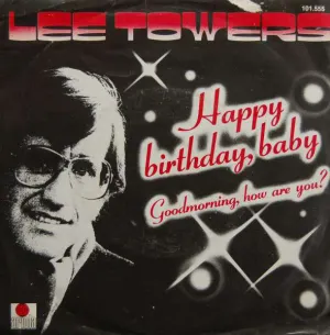 Pochette de Happy Birthday, Baby / Goodmorning, How Are You? de Lee Towers