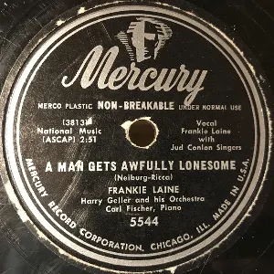 Pochette de A Man Gets Awfully Lonesome / I'm Gonna Live 'til I Die de Frankie Laine