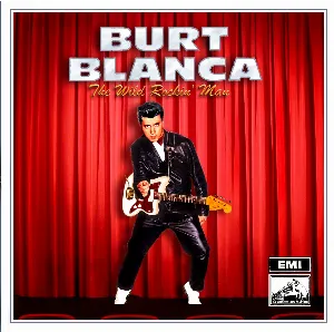 Pochette de The Wild Rockin' Man de Burt Blanca