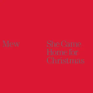 Pochette de She Came Home for Christmas de Mew