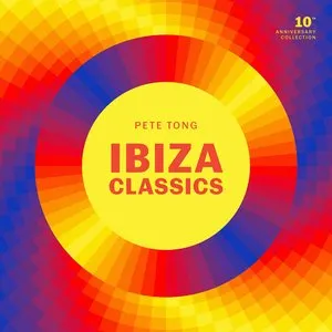 Pochette de Ibiza Classics - 10th Anniversary Collection de Pete Tong