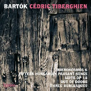 Pochette Mikrokosmos 6 / Fifteen Hungarian Peasant Songs / Suite, op. 14 / Out of Doors / Three Burlesques