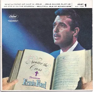 Pochette de Nearer The Cross, Part 1 de Tennessee Ernie Ford
