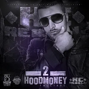 Pochette de Hoodmoney 2 de KC Rebell