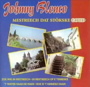 Pochette de Mestreech dat stökske goud de Johnny Blenco