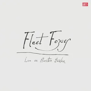 Pochette de Live on Boston Harbor de Fleet Foxes