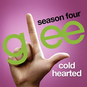 Pochette de Cold Hearted de Glee Cast