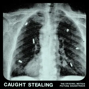 Pochette de Caught Stealing: The Original Motion Picture Soundtrack de IDLES
