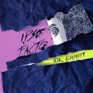 Pochette de Ipso Facto de Rik Emmett