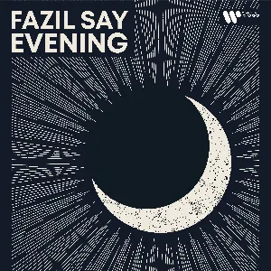 Pochette de Evening de Fazıl Say