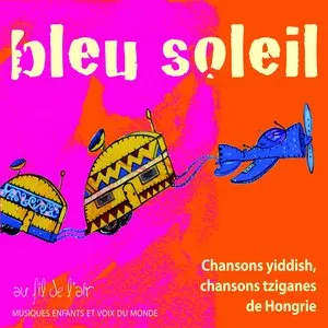 Pochette de Bleu soleil de Teddy Lasry