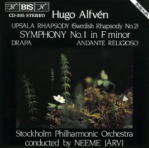 Pochette de Upsala Rhapsody (Swedish Rhapsody no. 2) / Symphony no. 1 in F minor / Drapa / Andante religioso de Kungliga Filharmonikerna - Neeme Järvi - Hugo Alfvén