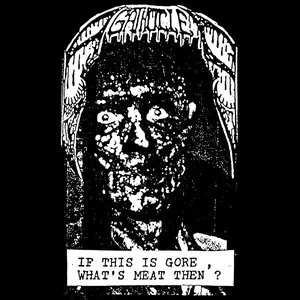 Pochette de If This Is Gore, What's Meat Then? de Agathocles