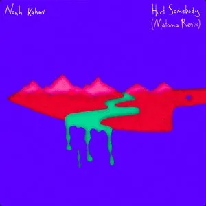 Pochette de Hurt Somehody (Matoma Remix) de Noah Kahan