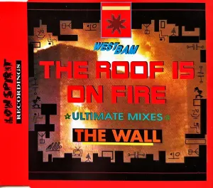 Pochette de The Roof Is on Fire / The Wall de WestBam
