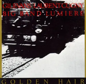 Pochette de Golden Hair de Gil Evans
