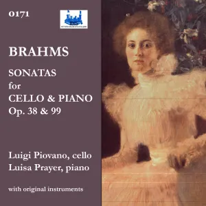 Pochette de Sonatas for Cello & Piano, op. 38 & 99 de Johannes Brahms