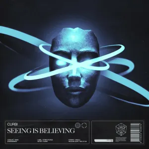Pochette de Seeing Is Believing de Curbi