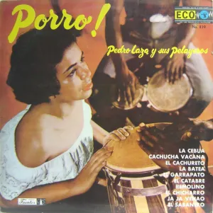 Pochette de Porro! de Pedro Laza y sus Pelayeros