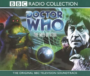 Pochette de Doctor Who: The Web Of Fear de Frazer Hines - Patrick Troughton