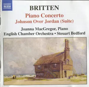 Pochette Britten: Piano Concerto; Johnson Over Jordan (Suite)
