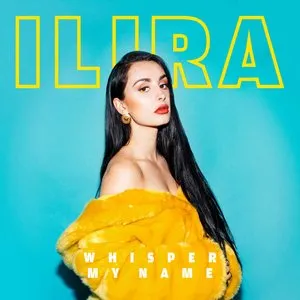 Pochette de Whisper My Name de ILIRA