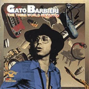Pochette de The Third World Revisited de Gato Barbieri