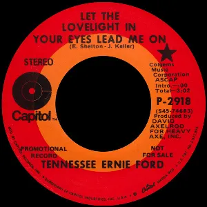 Pochette de Let the Lovelight in Your Eyes Lead Me On de Tennessee Ernie Ford