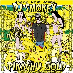 Pochette de Pikachu Gold de DJ Smokey