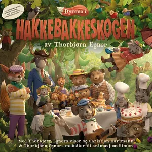 Pochette de Dyrene i Hakkebakkeskogen de Thorbjørn Egner