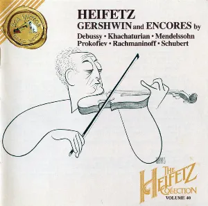 Pochette The Heifetz Collection, Volume 40: Gershwin and Encores