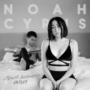 Pochette de Lately de Noah Cyrus