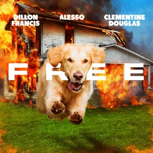 Pochette de Free de Dillon Francis - Clementine Douglas - Alesso