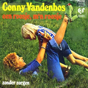 Pochette de Een roosje, m’n roosje / Zonder zorgen de Conny Vandenbos