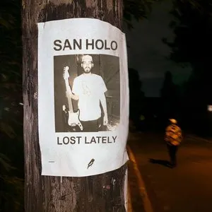 Pochette de Lost Lately de San Holo