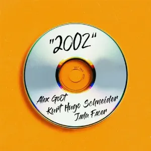 Pochette de 2002 de Alex Goot - Jada Facer - Kurt Hugo Schneider