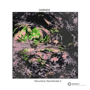 Pochette de Penumbra Recollected 2 de Oöphoi