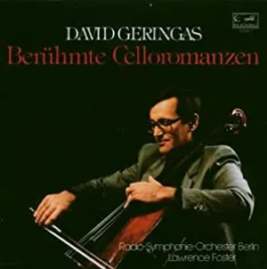 Pochette de Brühmte Celloromanzen de David Geringas