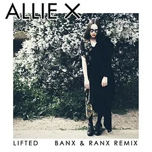 Pochette de Lifted (Banx & Ranx remix) de Allie X