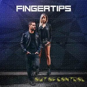 Pochette de Out of Control de Fingertips