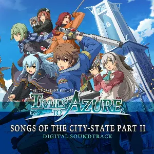 Pochette de The Legend of Heroes: Trails to Azure: Songs of the City-State Part II de Falcom Sound Team jdk