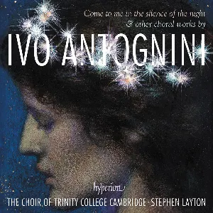 Pochette de Come to Me in the Silence of the Night de Stephen Layton - Choir of Trinity College, Cambridge