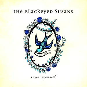 Pochette de Reveal Yourself de The Blackeyed Susans