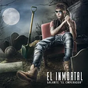 Pochette de El inmortal de Galante “El Emperador”