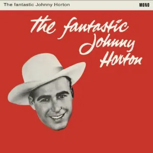 Pochette de The Fantastic Johnny Horton de Johnny Horton