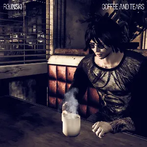 Pochette de Coffee & Tears de Rojinski