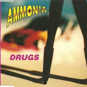Pochette de Drugs de Ammonia