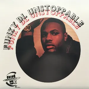 Pochette de Unstoppable / Peoples Don’t Stray (remix) de Funky DL