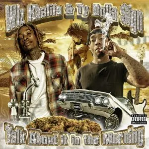 Pochette de Talk About It In The Morning EP de Ty Dolla $ign - Wiz Khalifa