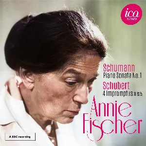 Pochette de Schumann: Piano Sonata No. 1 / Schubert: 4 Impromptus D. 935 de Robert Schumann - Annie Fischer - Franz Schubert